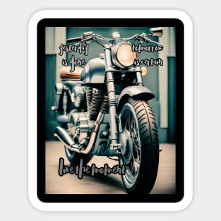 Live The Moment, Yesterday is Gone - Heritage Riders Sticker